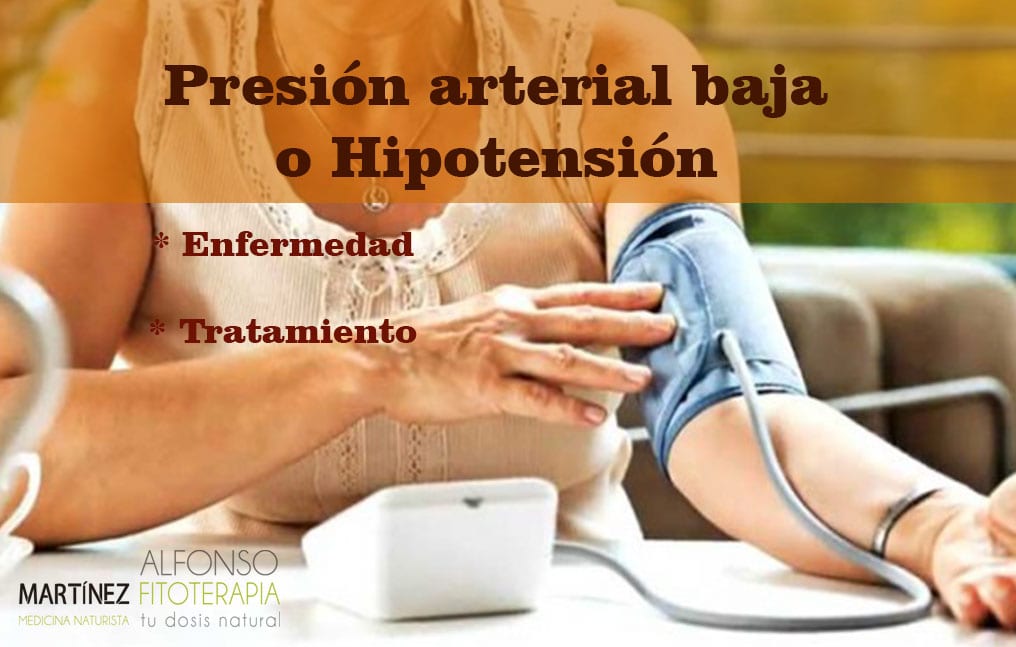 Presión arterial baja o Hipotensión
